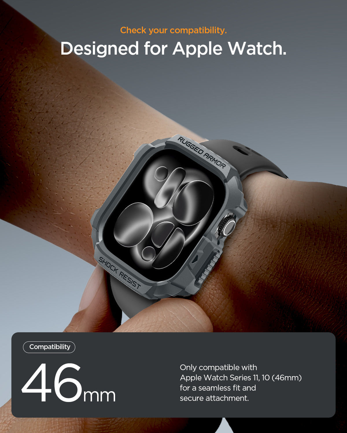ACS10500 - Apple Watch 10/11 (46mm) Rugged Armor 2 in Dark Gray check your compatibility. designed for apple watch.