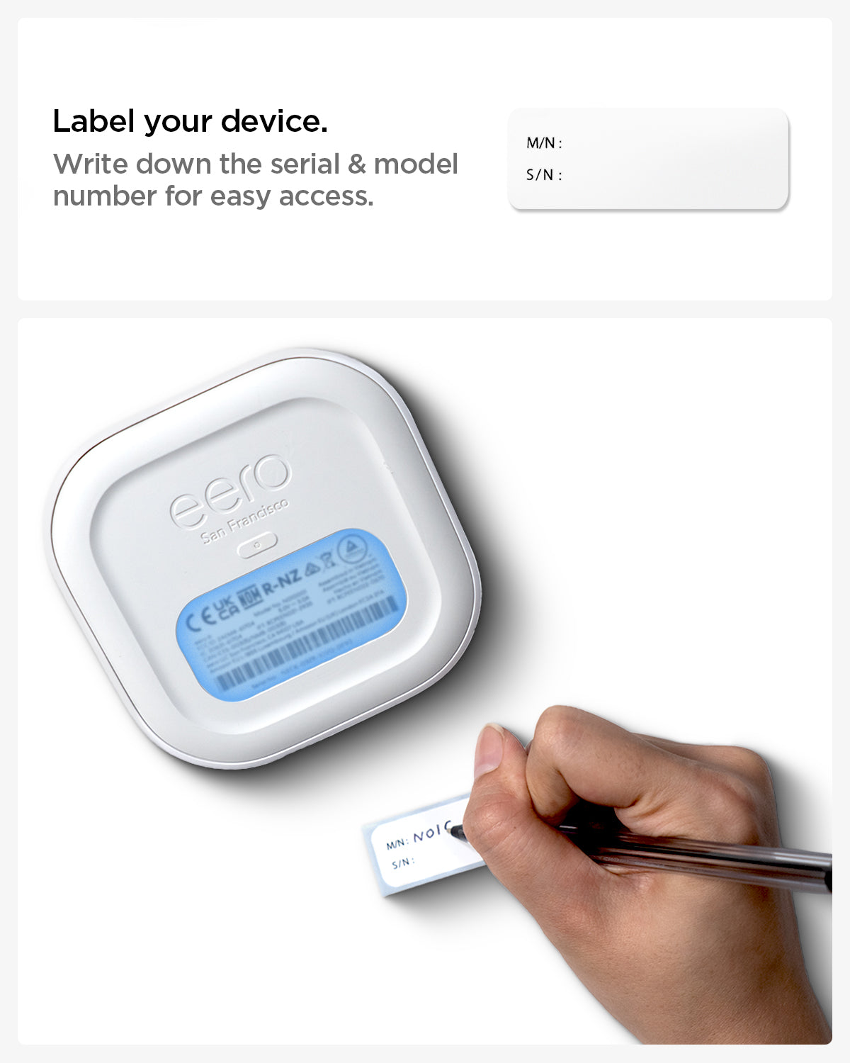 AMP09409 - Eero 6 Mount | ER110 in White showing labeling your device. Write down the serial & model number for easy access