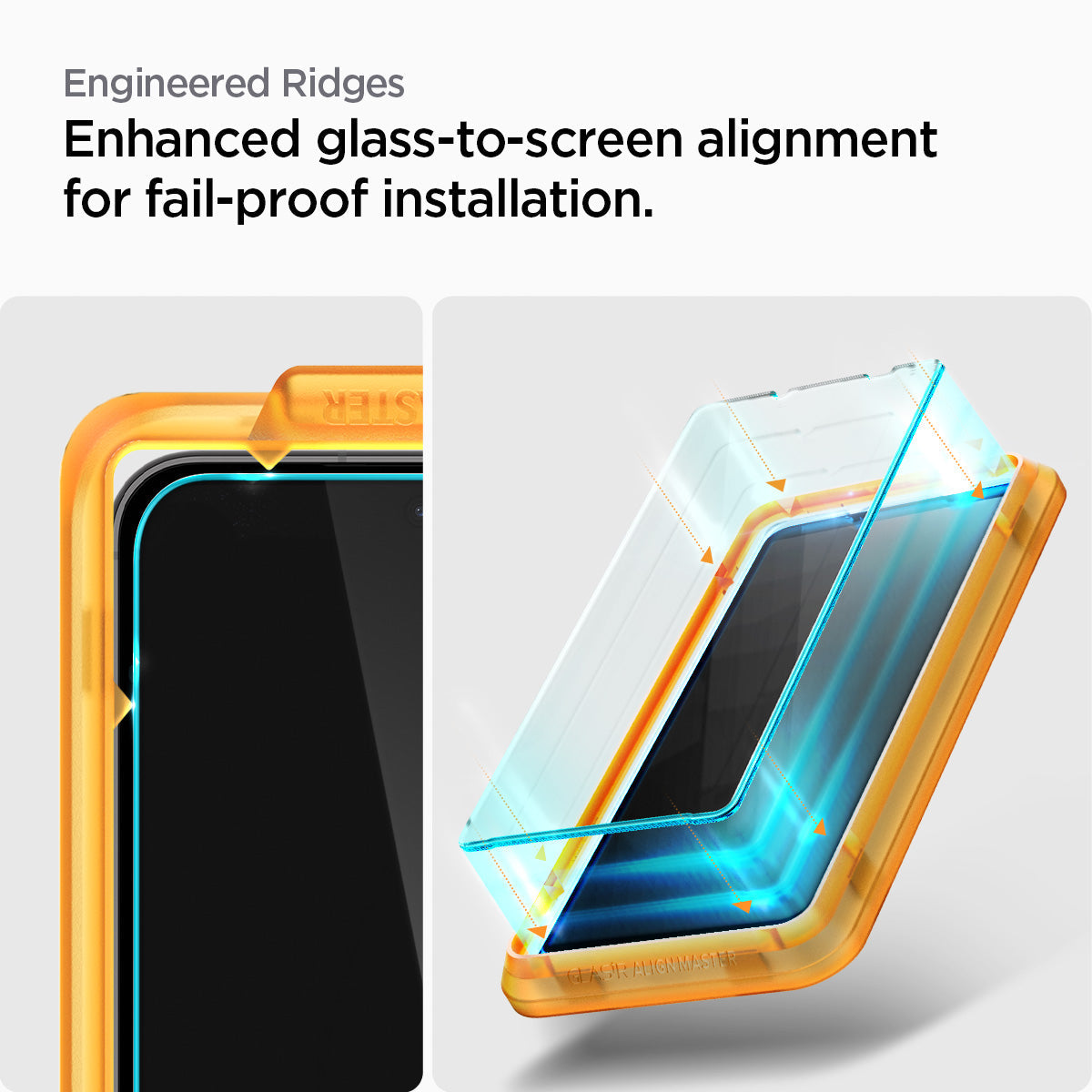 AGL06986 - Galaxy S23 FE Alignmaster Full Cover Engineered ridges. enhanced glass to screen alignment for fail proof installation.