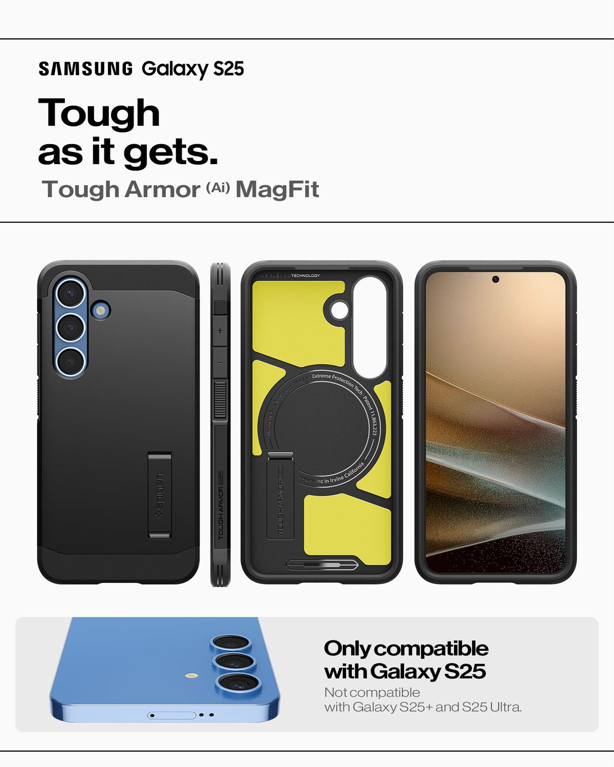 ACS09008 - Galaxy S25 Case Tough Armor AI (MagFit) in Black showing the only compatible with Galaxy S25. Not compatible with Galaxy S25+/Galaxy S25 Ultra