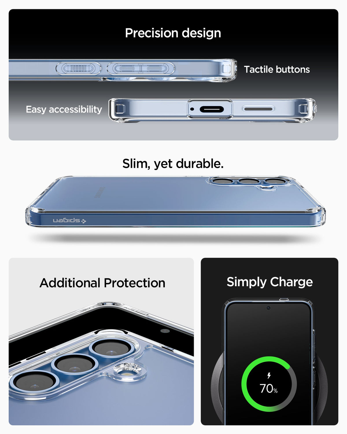 ACS09006 - Galaxy S25 Case Ultra Hybrid in Crystal Clear showing the Precision design. Tactile buttons, easy accessibility. Slim, yet durable. Additional Protection. Simply charge
