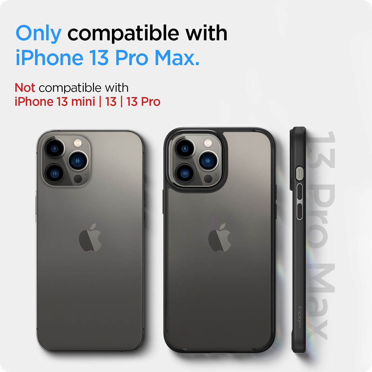 ACS03205 - iPhone 13 Pro Max Case Ultra Hybrid in matte black showing the compatibility only with iPhone 13 Pro Max. Not compatible with iPhone 13 mini | 13 | 13 Pro