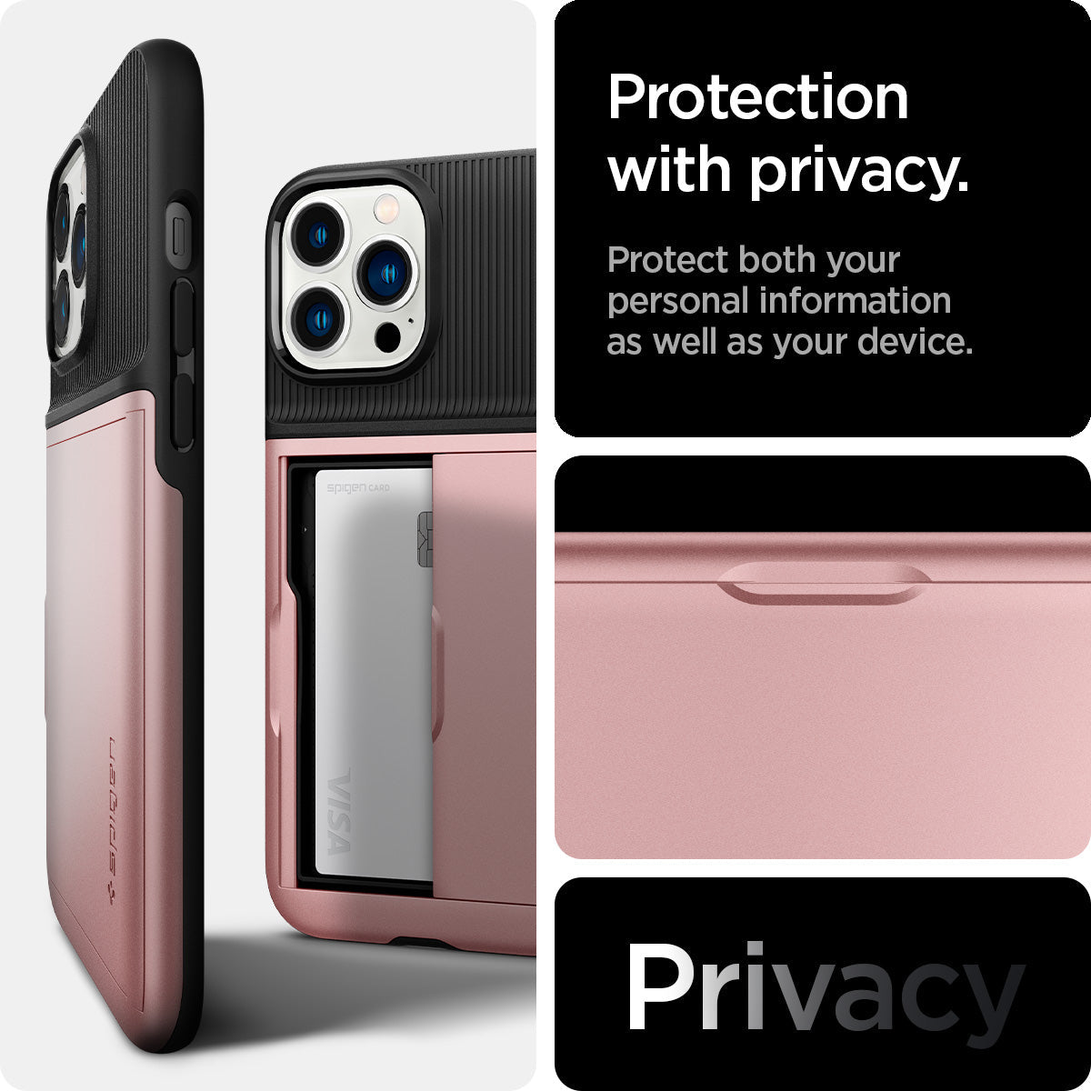ACS03275 - iPhone 13 Pro Case Slim Armor CS in rose gold showing protection with privacy. Protect both your personal information as well as your device. Privacy.