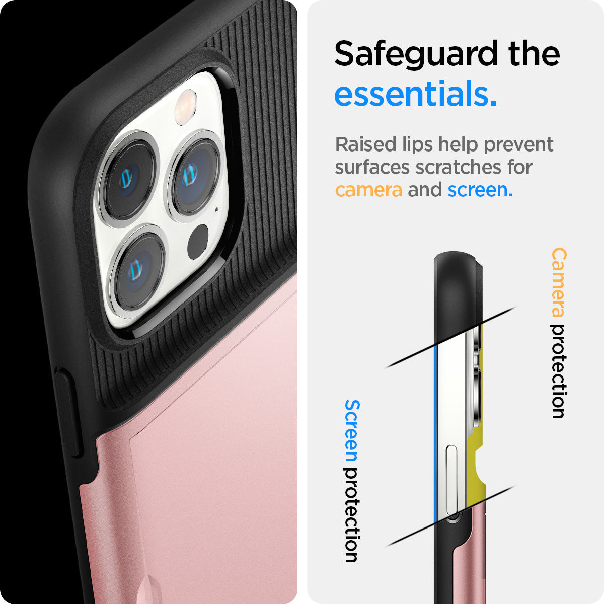 ACS03275 - iPhone 13 Pro Case Slim Armor CS in rose gold showing safeguard the essentials. Raised lips help prevent surfaces scratches or camera and screen