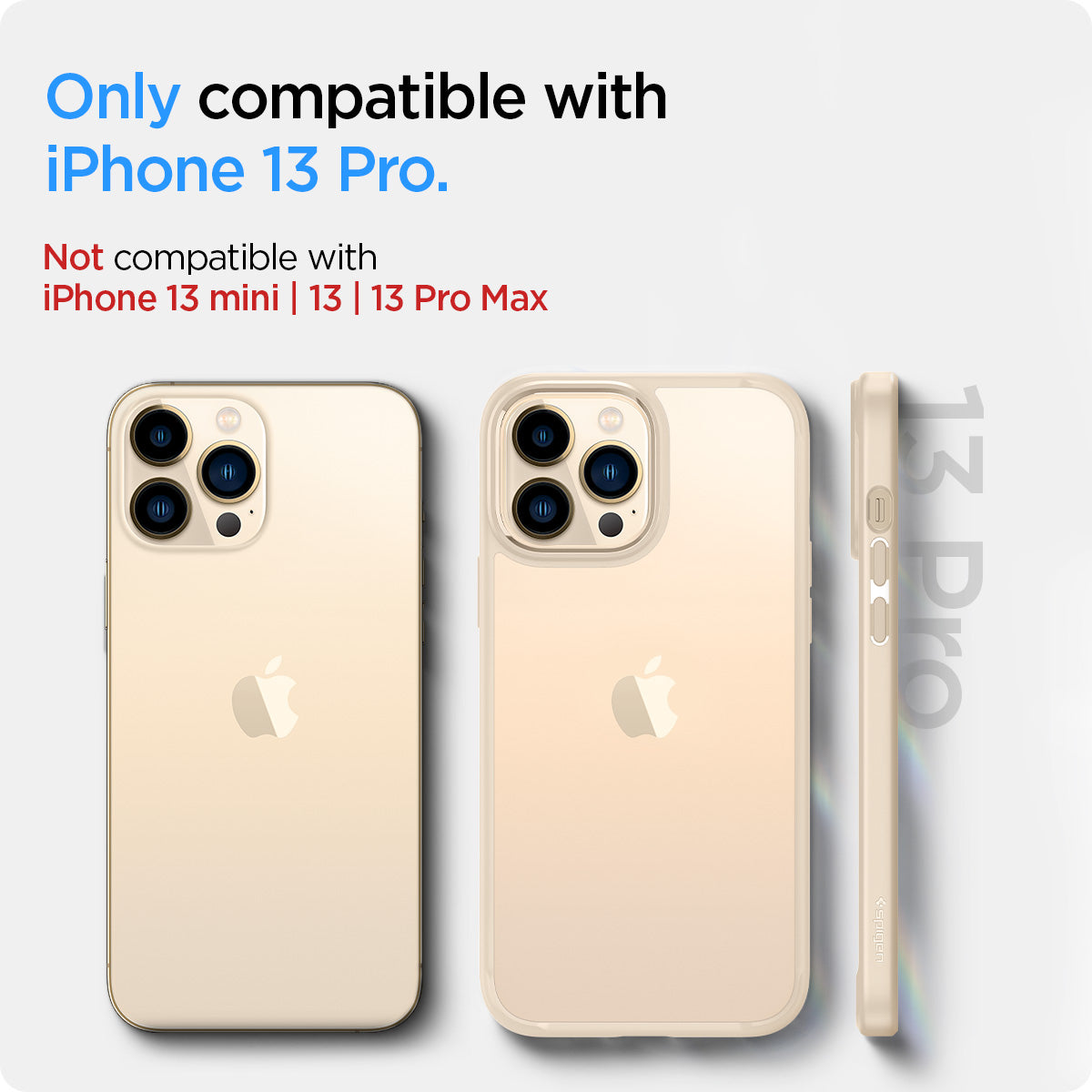 ACS03265 - iPhone 13 Pro Case Ultra Hybrid in sand beige showing the compatibility only with iPhone 13 Pro. Not compatible with iPhone 13 mini | 13 | 13 Pro Max