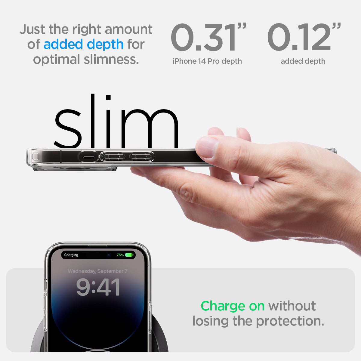 ACS04970 - iPhone 14 Pro Case Ultra Hybrid (MagFit) in graphite showing just right amount of added depth for optimal slimness. charge on without losing the protection.