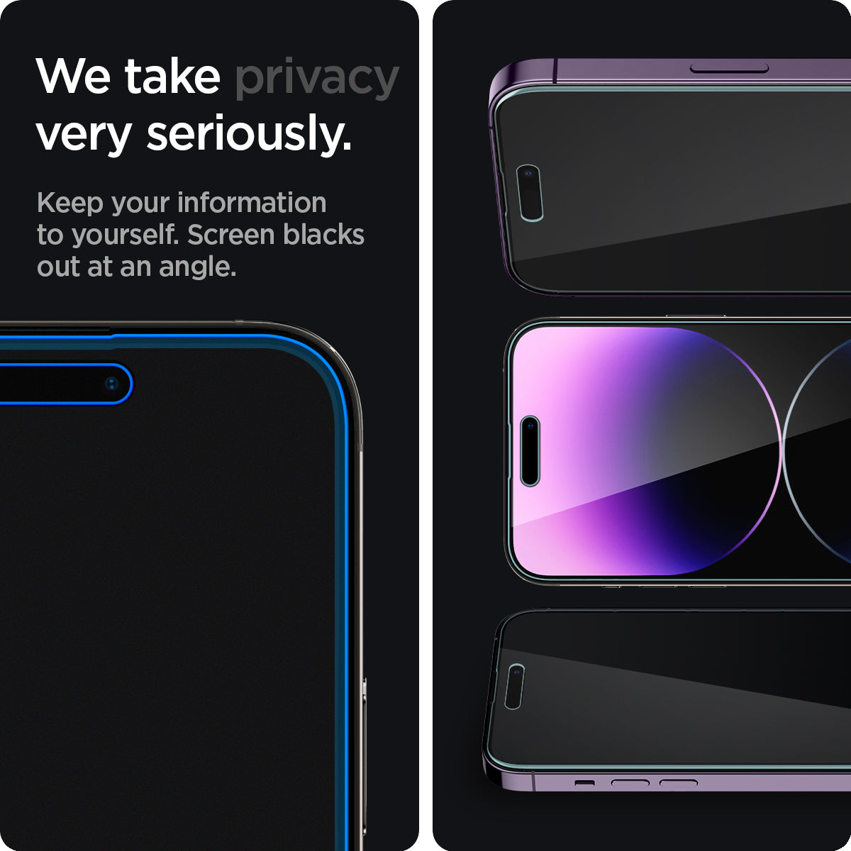 AGL05203 - iPhone 14 Pro Max Screen Protector EZ FIT GLAS.tR Privacy showing we take privacy very seriously. Keep your information to yourself. Screen blacks out at an angle.