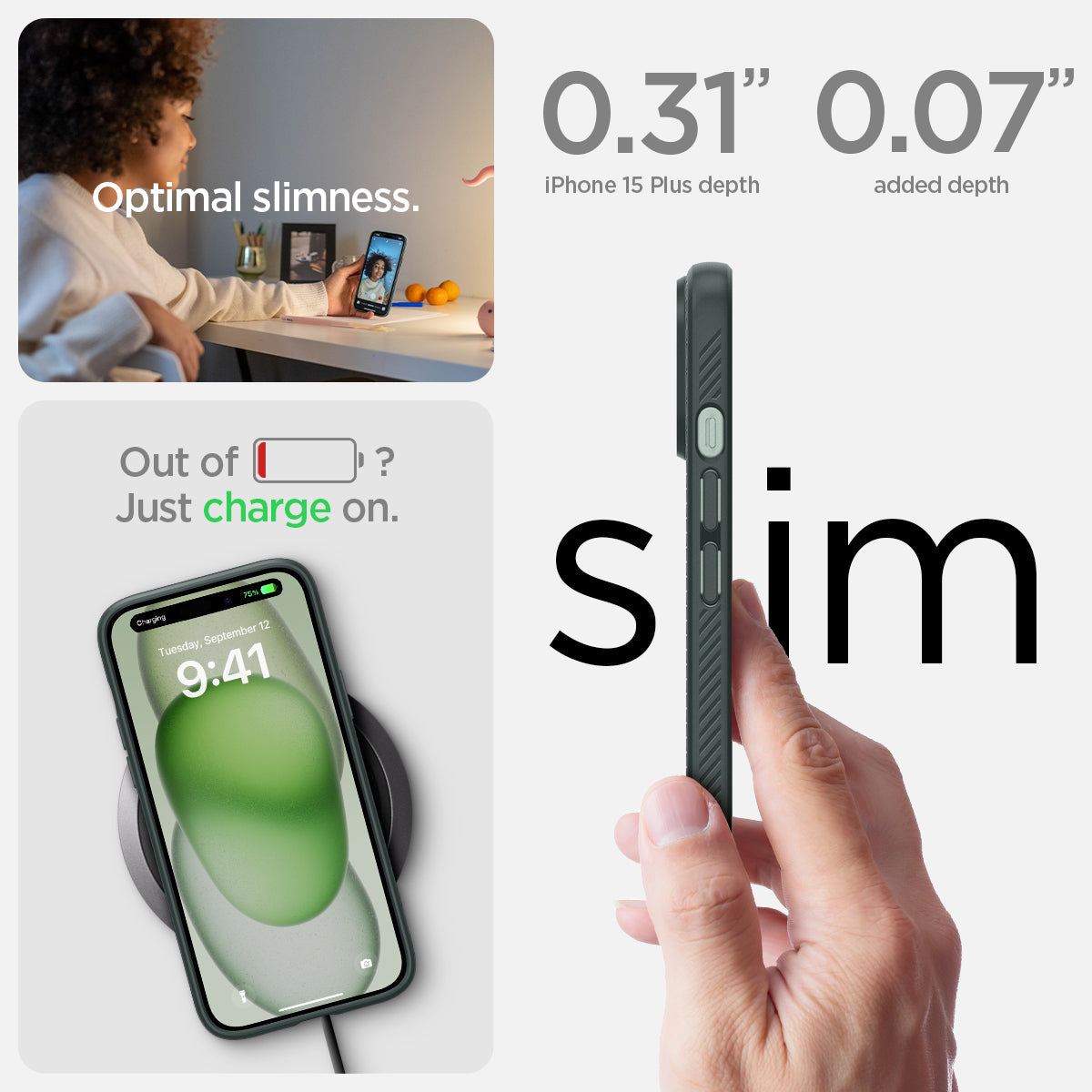 ACS06652 - iPhone 15 Plus Case Liquid Air in abyss green the 0.31" iPhone 16 Plus depth. 0.06" added depth optimal slimness. out of battery? just charge on.