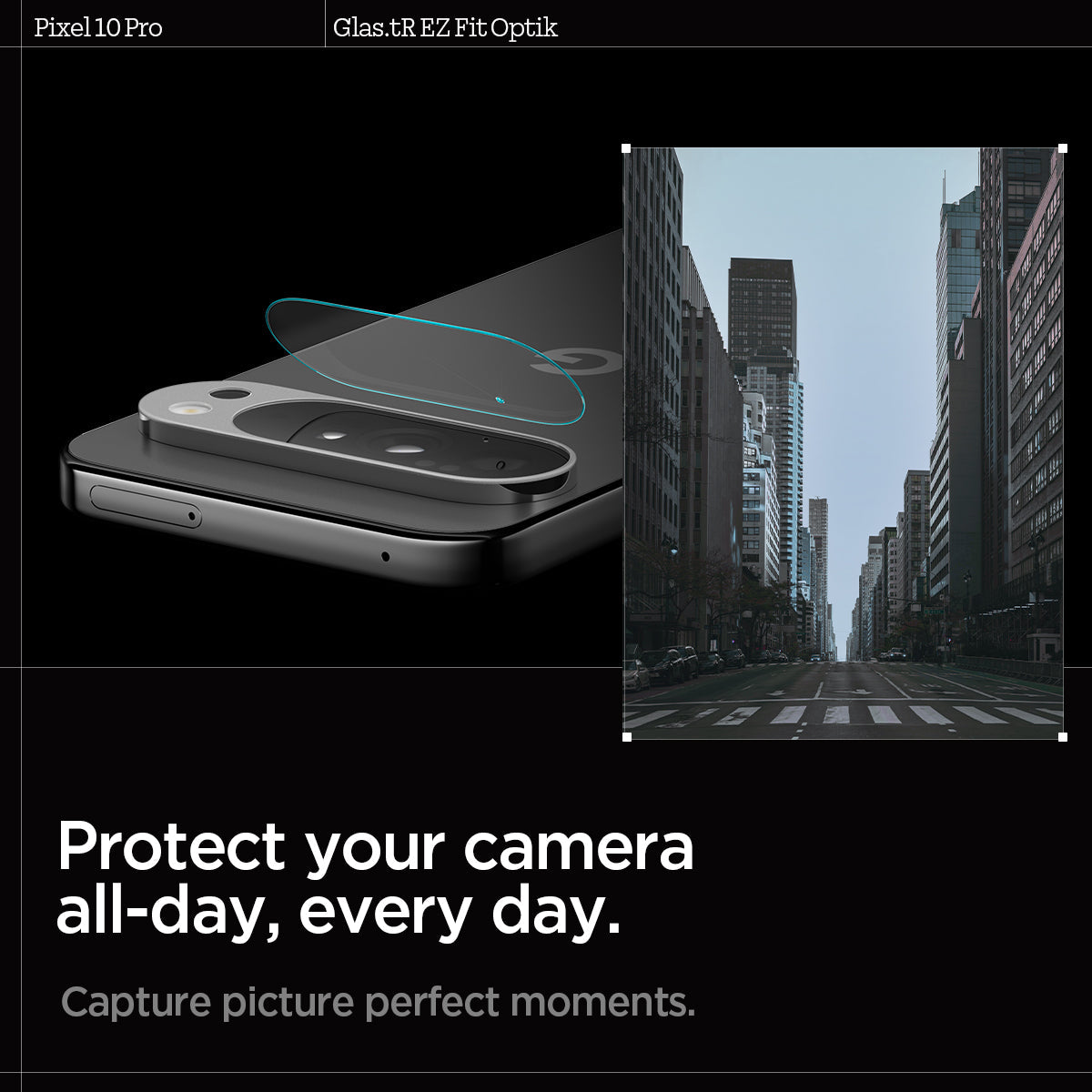 AGL09662 - Pixel 10 Pro Optik EZ Fit Lens Protector protect your camera all-day, everyday. capture picture perfect moments