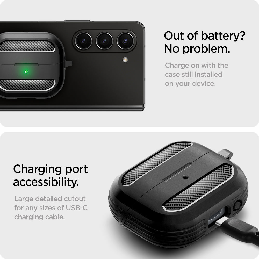 ACS08330 - Galaxy Buds 3 Pro Rugged Armor in Matte Black Out of battery? No problem. Charge on with the case still installed on your device. Charging port accessibility. Large detailed cutout for any sizes of USB-C charging cable.