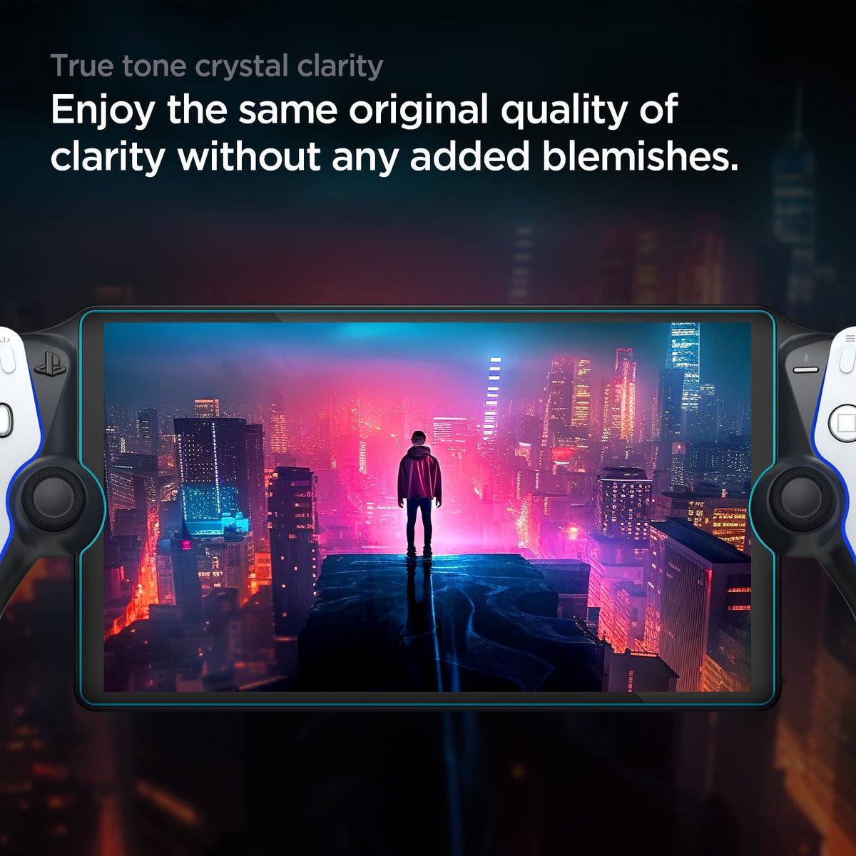 AGL07183 - Playstation Series GLAS.tR EZ Fit showing the true tone crystal clarity. Enjoy the same original quality of clarity without any added blemishes